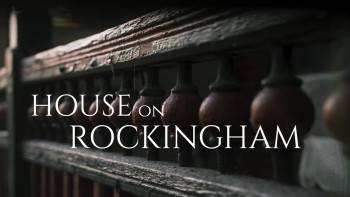 Screenshot 3 from House on Rockingham (Full Movie)